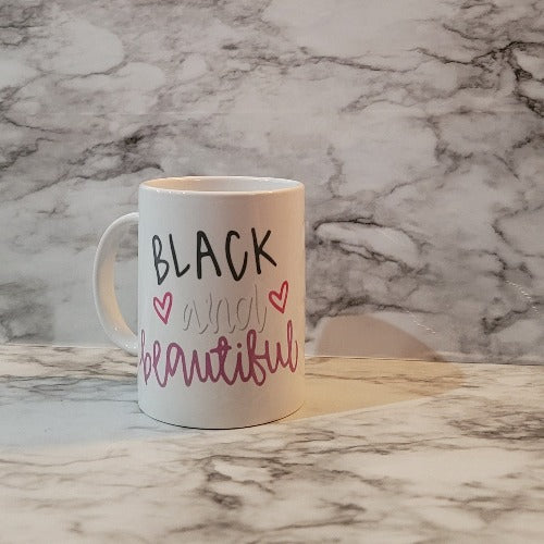Black and Beautiful sublimation mug. This mug is vibrant, durable, and long lasting. Make it extra special with a personalized name.