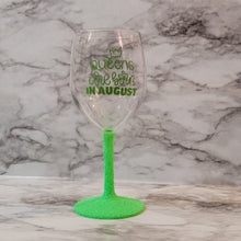 Load image into Gallery viewer, Celebrate your birthday with a glitz and glam wine glasses. Add an name and/or special date for you to remember your day forever.  These make a great gift for the Birthday Queen
