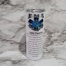 Load image into Gallery viewer, This EMS tumbler is the perfect way to say thank you, show love and support to a local hero. Let them know how much they are appreciated for all that they do. It is vibrant, long lasting, and durable. Add a name to take it to the next level.
